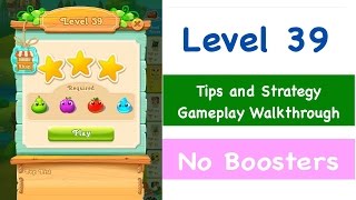 Farm Heroes Super Saga Level 39 Tips and Strategy Gameplay Walkthrough No Boosters