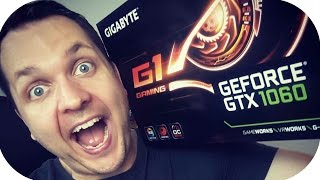 Gigabyte GTX 1060 G1 Gaming - AUSPACKEN, EINBAUEN - MEINUNG!!