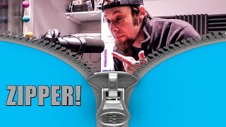 The Zipper!