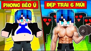 PHONG CẬN BÉO MẬP XẤU XÍ TRỞ THÀNH HOT BOY 6 MÚI NỔI TIẾNG NHẤT TRƯỜNG TRONG MINECRAFT