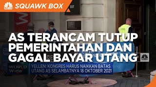 AS Terancam Tutup Pemerintahan dan Gagal Bayar Utang
