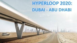 Презентация проекта Hyperloop One между Дубаи и Абу Даби, ОАЭ