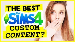THE BEST SIMS 4 CUSTOM CONTENT EVER?!