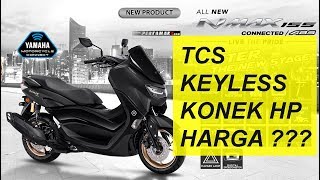 Fitur Yamaha NMAX ABS Connected Facelift 2020 Keyless TCS CCU YMC