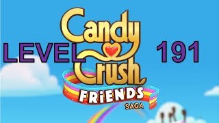 Candy Crush Friends Saga Level 191