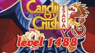 Candy Crush Saga Level 1488