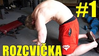 ROZCVIČKA/ZAHŘÁTÍ NA SPODEK TĚLA | Díl 1