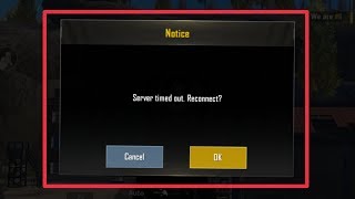 Pubg Mobile | Fix Server Timed Put. Reconnect Problem Solve