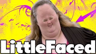 LittleFaced - Honey Boo Boo's Mom • Who should we Little Face?