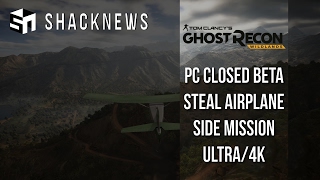 Ghost Recon Wildlands - Steal Aircraft Side Mission - PC Ultra Settings/4K Gameplay