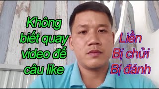 Lính mới không biết quay video để câu like, liền bị chửi và cái kết