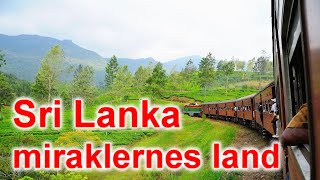 Sri Lanka - miraklernes land
