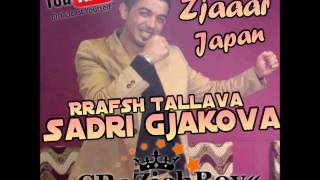 Sadri Gjakova - Rrafsh Tallava -2013- (( By »cRaZiehBoy« ))