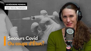 Quels liens entre la lutte américaine contre le Covid-19 et les coups d’État à l’étranger?
