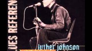 Luther "Snake Boy" Johnson - Lonesome In My Bedroom