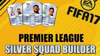 FIFA 17 - BPL - SILVER SQUAD BUILDER