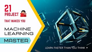 Learn Machine Learning in a Easy way - 30 Days Application based Learning
