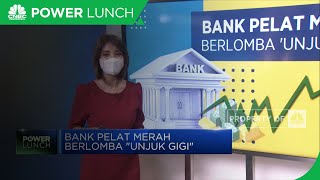 Bank Pelat Merah Berlomba untuk Unjuk Gigi
