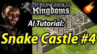 Stronghold Kingdoms - Snake Castle #4