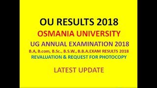 OU UG ANNUAL EXAMINATION 2018 RESULTS | B.A, B.com, B.Sc, B.S.W., B.B.A.EXAM RESULTS 2018 |