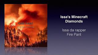 Issa's Minecraft Diamonds-Issa da rapper