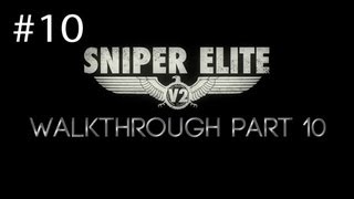 Sniper Elite V2 Walkthrough Part 10 Köpenick Launch Site HQ [HD] (PC/PS3/360)