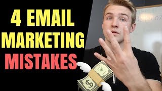 4 Reasons You Fail With Email Marketing (Tragic Mistakes)