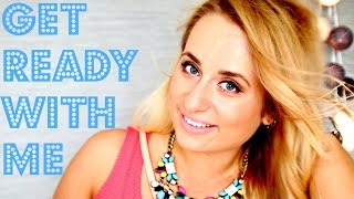 GET READY WITH ME!
