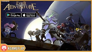 Ever Adventure Gameplay MMOARPG iOS/Android