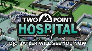 TheOneArmedGamer | Two Point Hospital | The nostalgia is real!