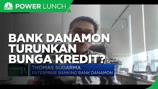 Bank Danamon Buka Peluang Turunkan Bunga Kredit Lanjutan di 2021
