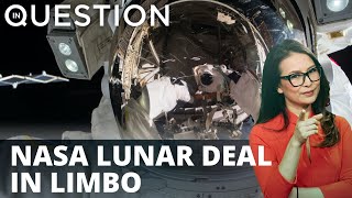 NASA lunar lander deal with SpaceX in limbo