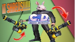 GATLIN GUN!!!! DESTROYS EVERYBODY!!!!!! (Creative Destruction)