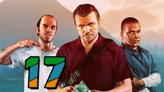 [60 fps] GTA V #17 - Помощь Майклу - работенка для троих (похищение для ФБР)
