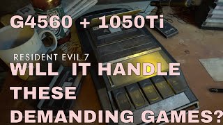 1050 ti Gaming performance | Pentium g4560 - Andromeda , Resident Evil 7 , Mafia3