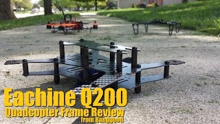 Eachine Q200 Quadcopter Frame Review from Banggood