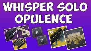 Destiny 2 - WHISPER OF THE WORM SOLO - SEASON OF OPULENCE