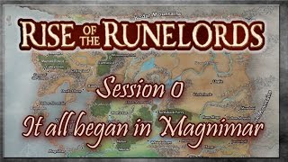 Rise of the Runelords Session 0 - It all began in Magnimar