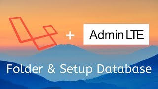 Fungsi Masing-Masing Folder Laravel dan setup database - Laravel 5 7 + Admin LTE