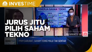 Jurus Jitu Pilih Saham Tekno di Masa PPKM Darurat