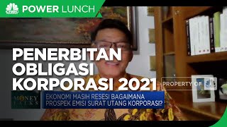Pefindo Optimistis Penerbitan Obligasi Korporasi 2021 Bisa Rp 150 T