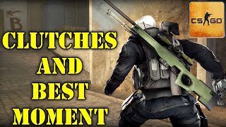 CSGO Cluthes And Best Moment