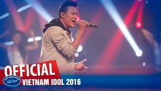 VIETNAM IDOL 2016 - GALA 3 - DON'T YOU GO - BÁ DUY