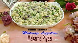 Makarna Piyazı (Piyaz Tarifleri)