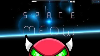 Geometry Dash [2.1] Space Meow [3 Coins] Epic Megacollab Demon by Felixsram and More