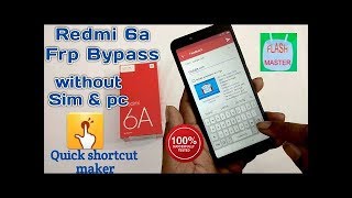 mi redmi 6a frp unlock without pc