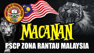 MACANAN ~ PSCP ZONA RANTAU MALAYSIA