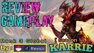KARRIE POSITION LIKE A GOD - By : Revicii RANK 3 GLOBAL KARRIE - SEASON 14