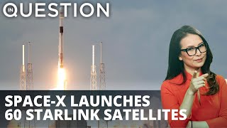 SpaceX launches another 60 Starlink satellites into outer space