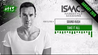 ISAAC'S HARDSTYLE SESSIONS #113 | JANUARY 2019